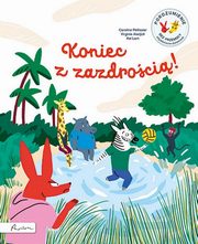Koniec z zazdroci!, Pellissier Caroline, Aladjidi Virginie