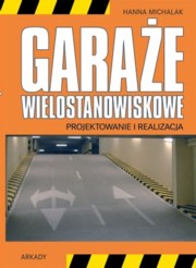 Garae wielostanowiskowe, Michalak Hanna