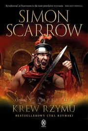 Ory imperium 17 Krew Rzymu, Scarrow Simon