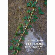Zbyt cicha namitno, Kozera Grzegorz