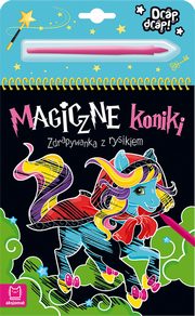 Magiczne koniki Zdrapywanka z rysikiem, Podgrska Anna