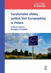 Terytorialne efekty polityk Unii Europejskiej w Polsce, 