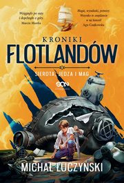 Kroniki Flotlandw Sierota, Jdza i Mag, uczyski Micha