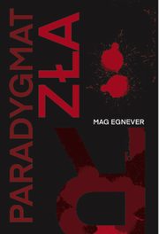 Paradygmat za, Egnever Mag