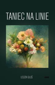 Taniec na linie, Gu Leszek