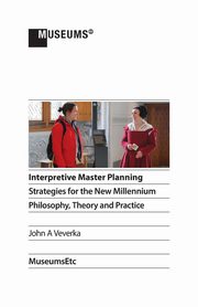 ksiazka tytu: Interpretive Master Planning autor: Veverka John A