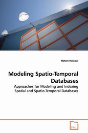 Modeling Spatio-Temporal Databases, Halaoui Hatem