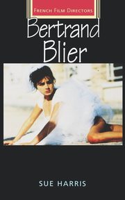 Bertrand Blier, Harris Sue