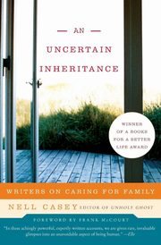 ksiazka tytu: An Uncertain Inheritance autor: Casey Nell