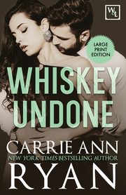 Whiskey Undone, Ryan Carrie Ann
