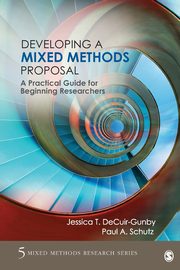 Developing a Mixed Methods Proposal, DeCuir-Gunby Jessica T.