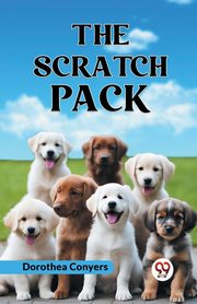 The Scratch Pack, Conyers Dorothea