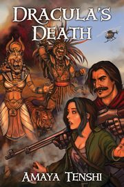 Dracula's Death, Tenshi Amaya