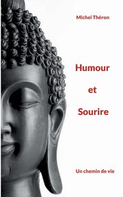 Humour et Sourire, Thron Michel
