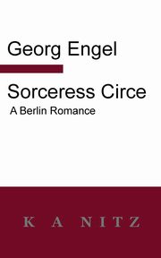 Sorceress Circe, Engel Georg Julius Leopold