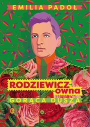 ksiazka tytu: Rodziewicz-wna autor: Pado Emilia