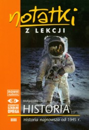 Notatki z lekcji Historia najnowsza od 1945 r., Ciejka Magorzata