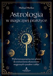 Astrologia w magicznej praktyce, Herkes Michael