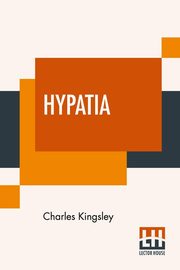 Hypatia, Kingsley Charles