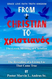 FROM CHRISTIAN TO CHRISTIAN, ANDRUS MARVIN Leonard