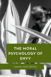 ksiazka tytu: The Moral Psychology of Envy autor: 