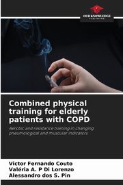 Combined physical training for elderly patients with COPD, Couto Victor Fernando