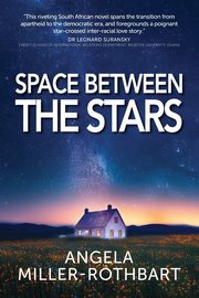 Space Between The Stars, Rothbart Angela