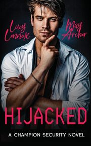 Hijacked, Lennox Lucy