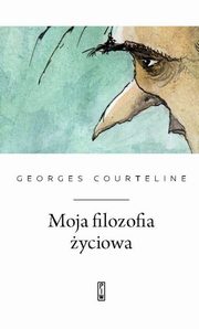 Moja filozofia yciowa, Courteline Georges