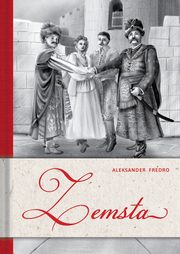 Zemsta, Fredro Aleksander