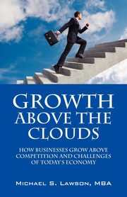 Growth Above the Clouds, Lawson Michael S