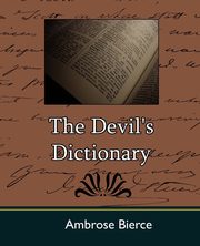 The Devil's Dictionary, Bierce Ambrose