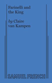 Farinelli and the King, Van Kampen Claire