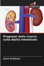 Progressi della ricerca sulla dialisi intestinale, Al-Mosawi Aamir