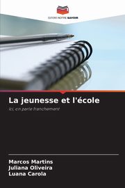 La jeunesse et l'cole, Martins Marcos