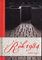 Rok 1984, Orwell George