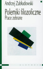 ksiazka tytu: Polemiki filozoficzne autor: Zabudowski Andrzej