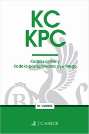 KC KPC Kodeks cywilny Kodeks postpowania cywilnego Edycja Sdziowska, 