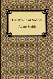 ksiazka tytu: The Wealth of Nations autor: Smith Adam