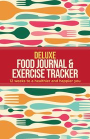 Deluxe Food Journal & Exercise Tracker, Healthy Habitually