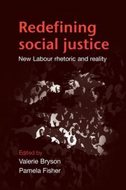 Redefining social justice, Bryson Valerie