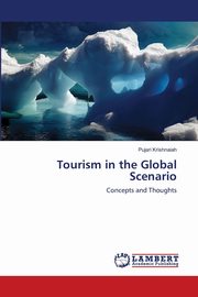 Tourism in the Global Scenario, Krishnaiah Pujari