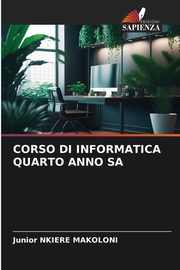 CORSO DI INFORMATICA QUARTO ANNO SA, NKIERE MAKOLONI Junior