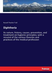 Diphtheria, Trall Russell Thacher