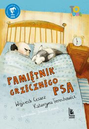 Pamitnik grzecznego psa, Cesarz Wojciech, Terechowicz Katarzyna
