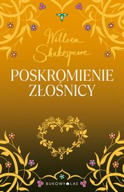 Poskromienie zonicy, Shakespeare William