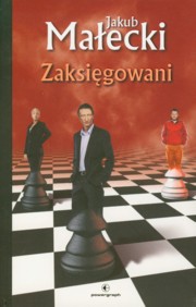Zaksigowani, Maecki Jakub