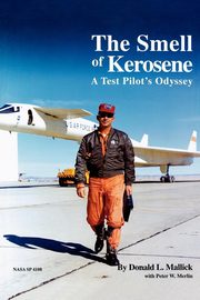 The Smell of Kerosene, Mallick Donald L.