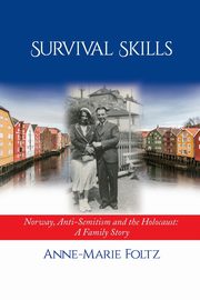 Survival Skills, Foltz Anne-Marie