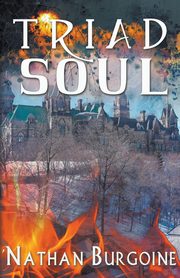 Triad Soul, Burgoine 'Nathan